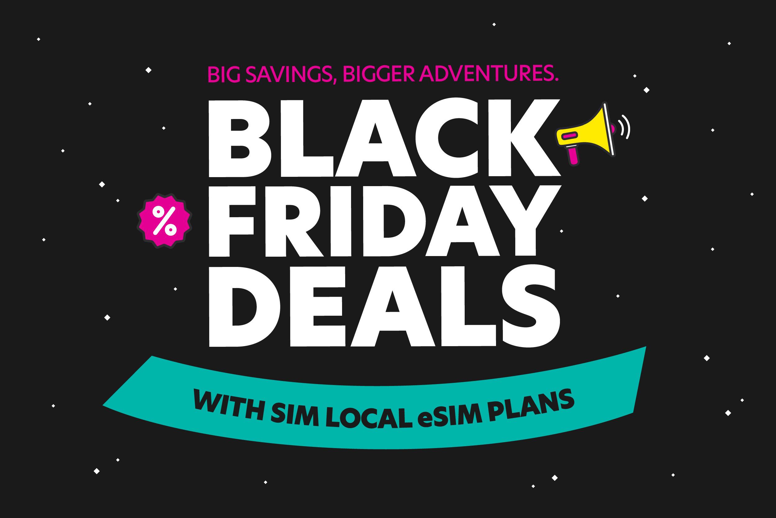 Black background image with Black Friday Deal in white writing and then Sim Local green, pink and yellow around the text